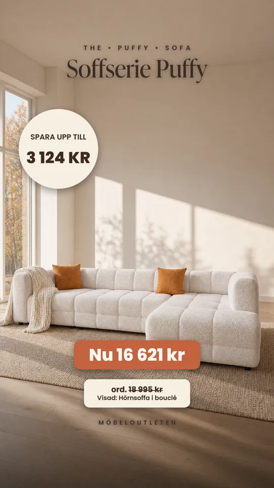 Höstrea-annons i stories: Soffserie Puffy i ljus inomhusmiljö, spara upp till 3 124 kr